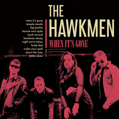 The Hawkmen - When It's Gone (2022)