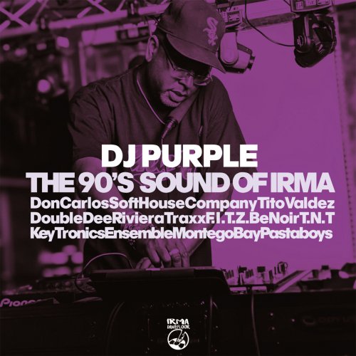 DJ Purple - The 90's Sound of Irma (2022)