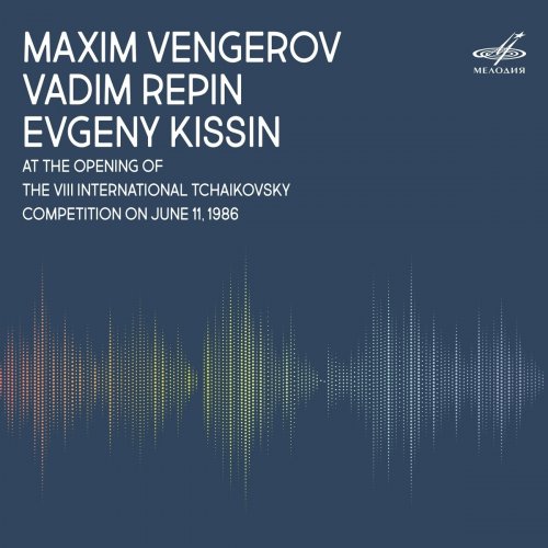 Maxim Vengerov - At The Opening of The Tchaikovsky Competition on June 11, 1986 (Live) (2019)