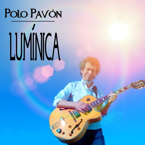 Polo Pavón - Lumínica (2022)