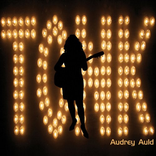 Audrey Auld - Tonk (2013)