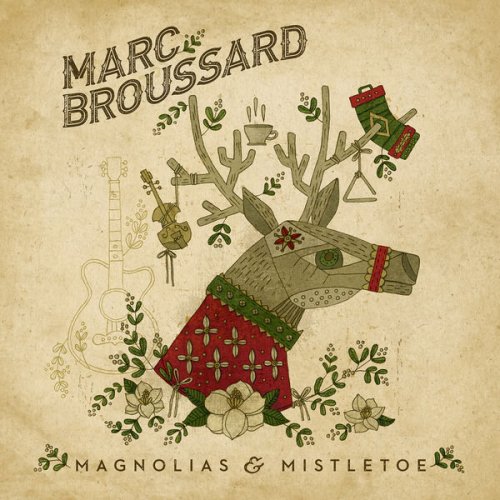 Marc Broussard - Magnolias & Mistletoe (2015)