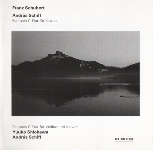 Andras Schiff, Yuuko Shiokawa - Schubert: Fantasia for Piano, Fantasia for Violin and Piano (2000) CD-Rip