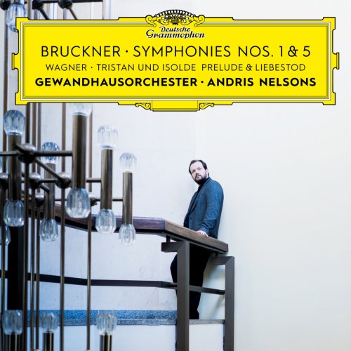 Andris Nelsons - Bruckner: Symphonies Nos. 1 & 5 (2022) [2CD]