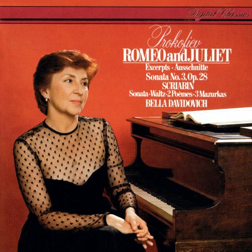 Bella Davidovich - Prokofiev: Piano Sonata No. 3, 7 Pieces from Romeo and Juliet / Scriabin: Piano Sonata No. 2 (1986)