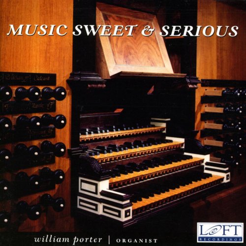 William Porter - Music Sweet and Serious (2003)