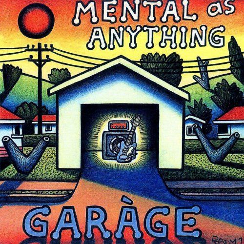 Mental As Anything - Garage (1998)