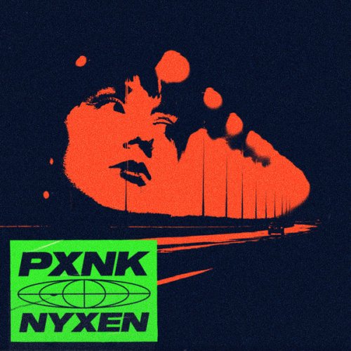 Nyxen - PXNK (2022)