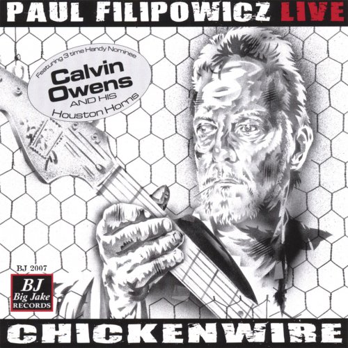 Paul Filipowicz - Chickenwire (2007)