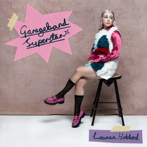 Lauran Hibberd - Garageband Superstar (2022) [Hi-Res]