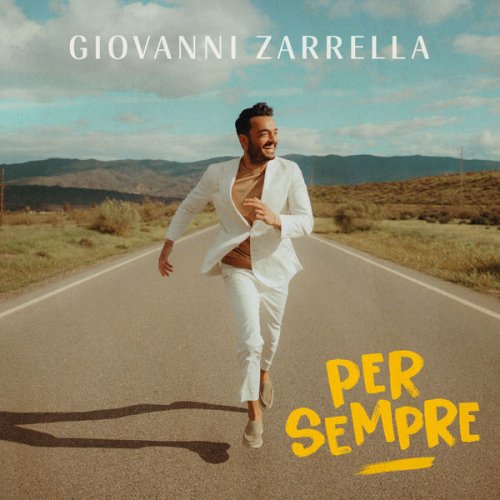 Giovanni Zarrella - PER SEMPRE (2022) [Hi-Res]