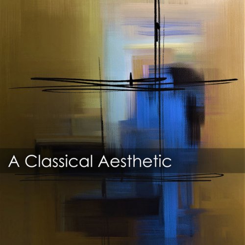 VA - A Classical Aesthetic: Bach (2022) FLAC