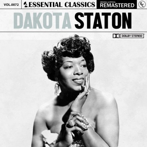 Dakota Staton - Essential Classics, Vol. 72: Dakota Staton (2022)