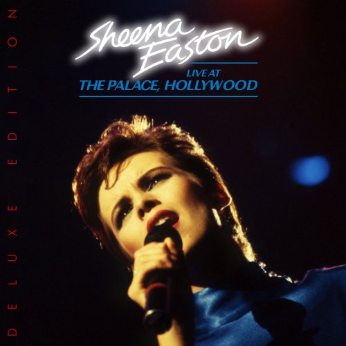 Sheena Easton - Live At The Palace, Hollywood (Deluxe Edition) (2022)