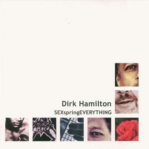 Dirk Hamilton - Sexspringeverything (2001)