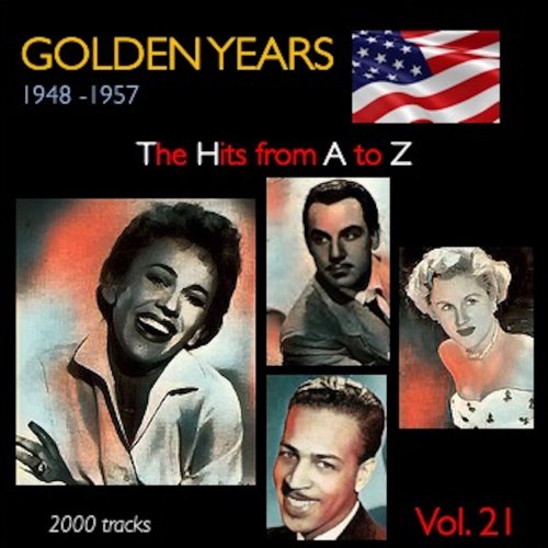 VA - Golden Years 1948-1957 · The Hits from A to Z · , Vol. 21 (2022)