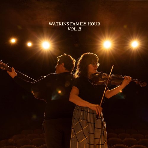 Watkins Family Hour - Vol. II (2022) [Hi-Res]