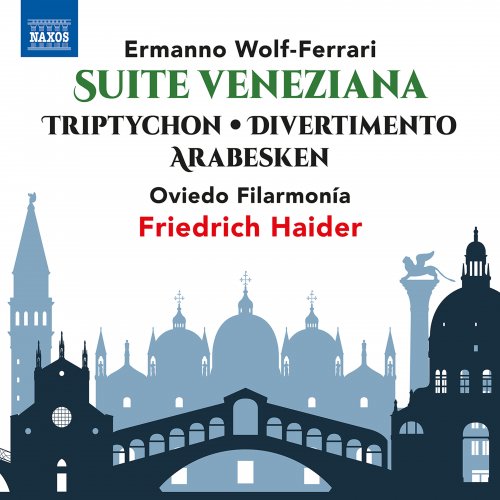 Oviedo Filarmonía - Wolf-Ferrari: Orchestral Works (2022) Hi-Res