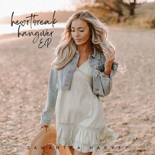 Samantha Harvey - Heartbreak Hangover - EP (2022) Hi-Res