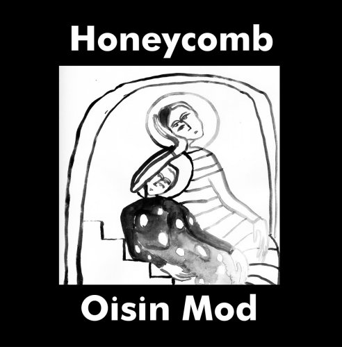 Oisin Mod - Honeycomb (2022) [Hi-Res]