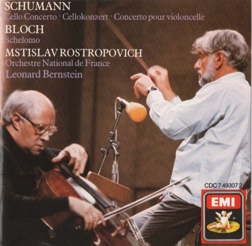 Mstislav Rostropvich, Orchestre National de France, Leonard Bernstein - Schumann: Cello Concerto / Bloch: Schelomo (1977) CD-Rip