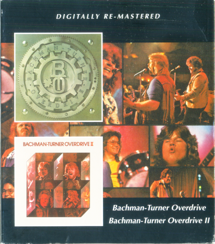Bachman-Turner Overdrive - Bachman-Turner Overdrive & Bachman-Turner Overdrive II ( Reissue, Remastered 2013)