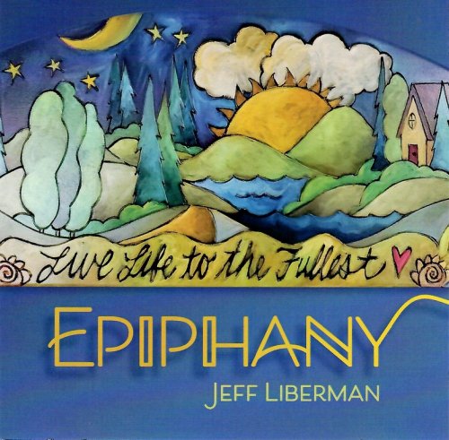 Jeff Liberman - Epiphany (2022) CD-Rip