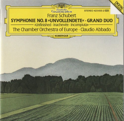 The Chamber Orchestra of Europe, Claudio Abbado - Schubert: Symphony No. 8 "Unfinished", Grand Duo (1988) CD-Rip