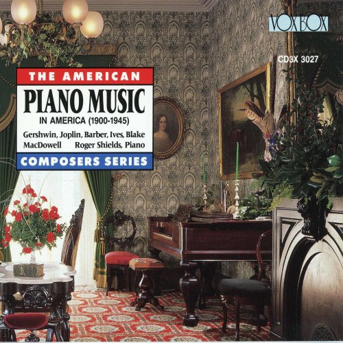 Rogers Shields - Piano Music in America, 1900-1945 (1993)