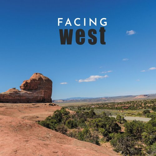 Facing West - Facing West (2022)