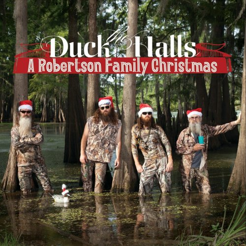 The Robertsons - Duck The Halls: A Robertson Family Christmas (2013)