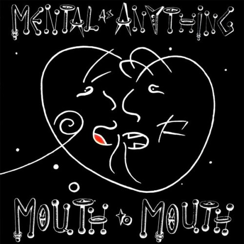 Mental As Anything - Mouth to Mouth (1987)