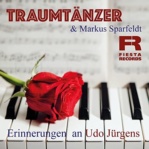 Traumtänzer & Markus Sparfeldt - Erinnerungen an Udo Jürgens (2022)