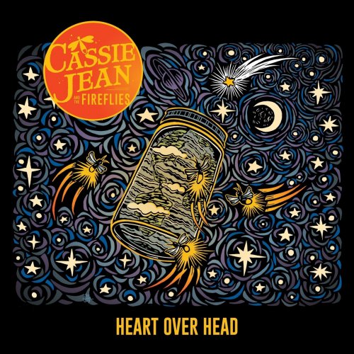 Cassie Jean and the Fireflies - Heart over Head (2022)