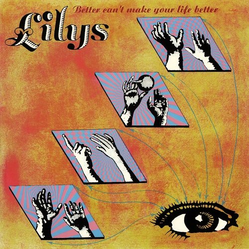 Lilys - Better Can't Make Your Life Better (1996)