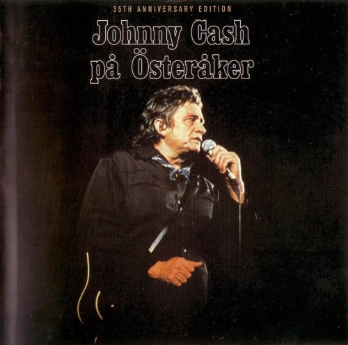 Johnny Cash - Johnny Cash På Österåker (1973) {2007, 35th Anniversary Edition} CD-Rip