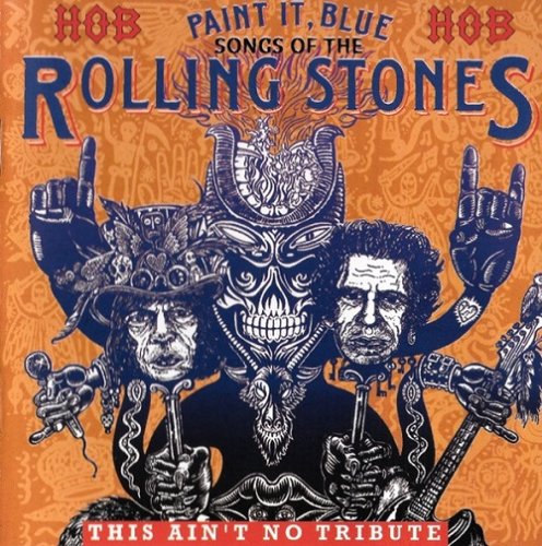 VA  - Paint It, Blue - Songs Of The Rolling Stones (This Ain't No Tribute) (1997)