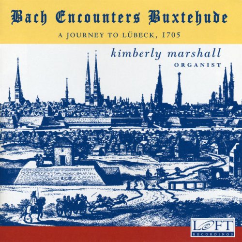 Kimberly Marshall - Bach Encounters Buxtehude (2002)