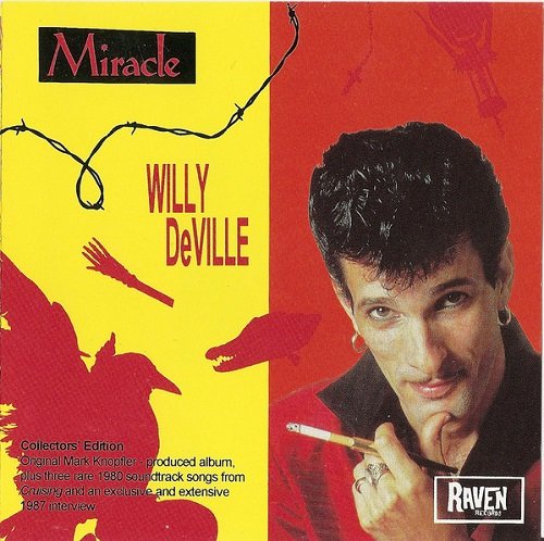 Willy DeVille - Miracle (Collectors's Edition) (1994)