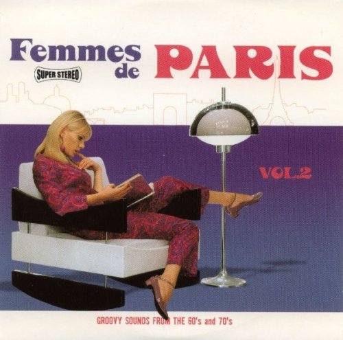 VA - Femmes De Paris - Groovy Sounds From The 60's - Vol. 2 (2002)