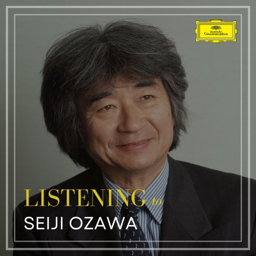 Seiji Ozawa - Listening to Seiji Ozawa (2022)