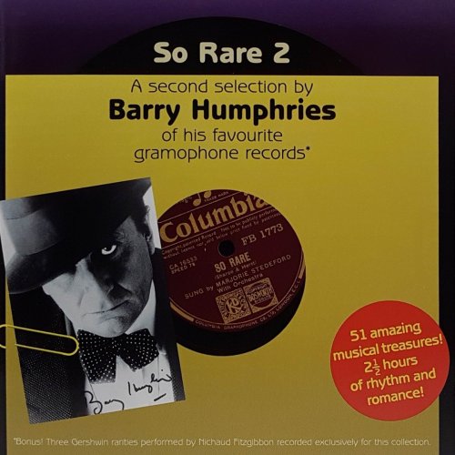 VA - So Rare 2 - A Second Selection By Barry Humphries Of His Favourite Gramophone Records (2000)