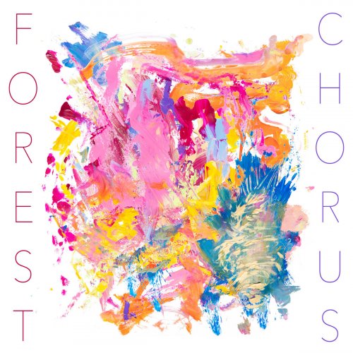 Forest Chorus - Forest Chorus (2022)