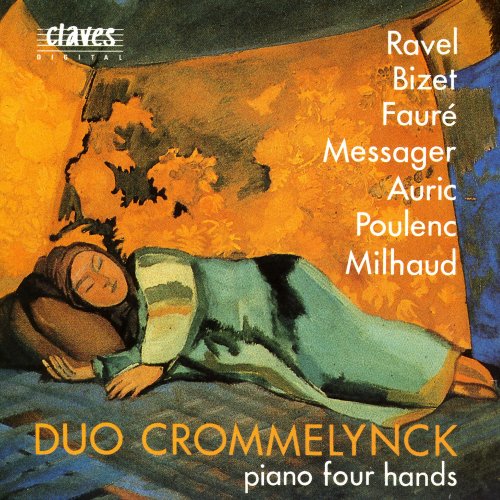 Duo Crommelynck - French Masterpieces for Piano Four Hands (1992)