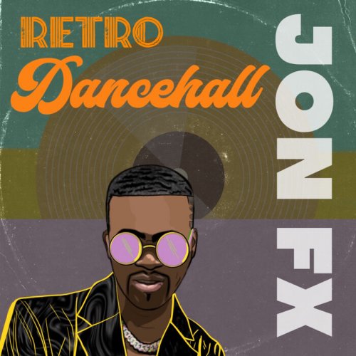 JonFx - Retro Dancehall (2022)