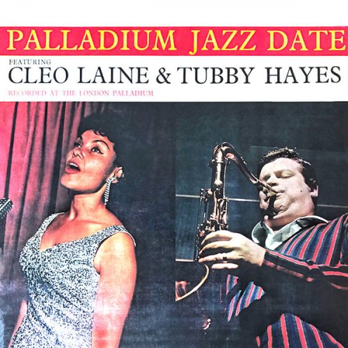 Cleo Laine and Tubby Hayes - Palladium Jazz Date (2022) [Hi-Res]