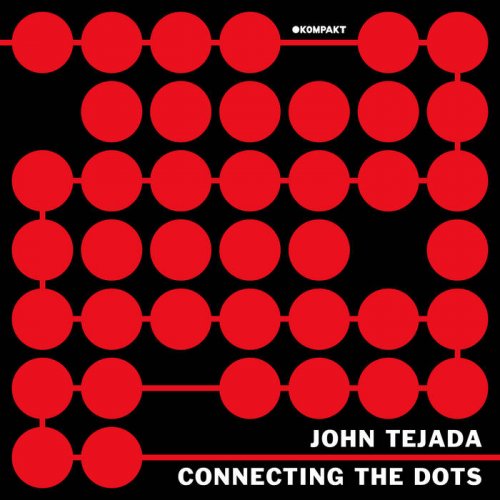 John Tejada - Connecting The Dots 7 (2022)