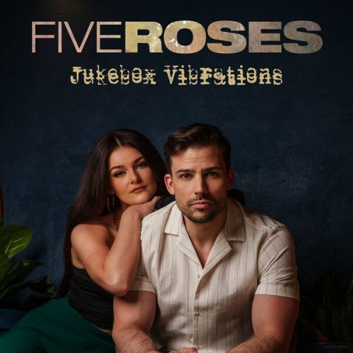 Five Roses - Jukebox Vibrations (2022)