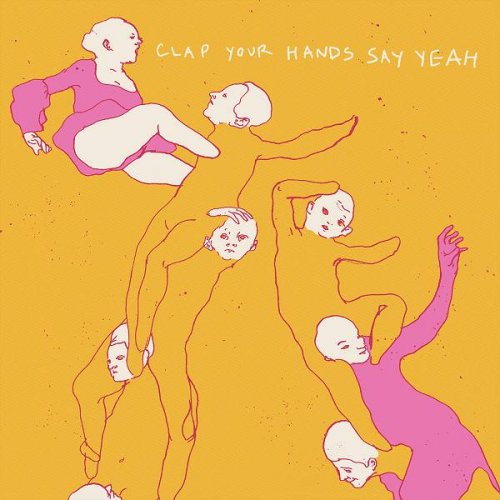 Clap Your Hands Say Yeah - Clap Your Hands Say Yeah (2005)