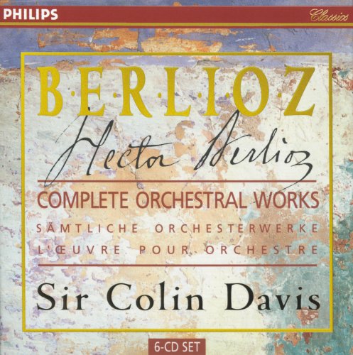 Sir Colin Davis - Berlioz: Complete Orchestral Works (1997)